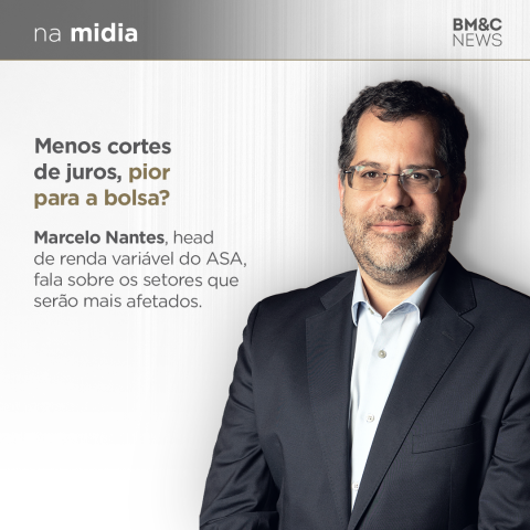 Marcelo Nantes, ASA Long Only, ASA Long Biased, Selic, bolsa brasileira, Ibovespa, renda variável, ações, consumo cíclico